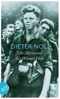 Dieter Noll Die Abenteuer des Werner Holt