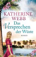 Katherine Webb Das Versprechen der Wüste