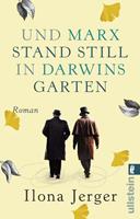 Ilona Jerger Und Marx stand still in Darwins Garten