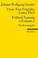 Johann Wolfgang Goethe Faust. Eine Tragödie. Erster Teil - Frühere Fassung (»Urfaust«) - Paralipomena