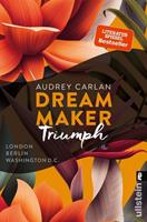 Audrey Carlan Dream Maker - Triumph