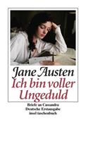 Jane Austen »Ich bin voller Ungeduld«