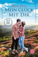 FISCHER Taschenbuch Mein Glück mit dir / Lost in Love - Die Green-Mountain-Serie Bd.10