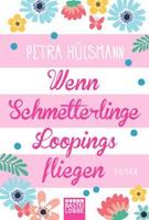 Van Ditmar Boekenimport B.V. Wenn Schmetterlinge Loopings Fliegen - Hülsmann, Petra
