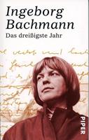 Ingeborg Bachmann Das dreißigste Jahr