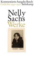 Nelly Sachs Werke. Kommentierte Ausgabe in vier Bänden