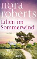 Nora Roberts Lilien im Sommerwind