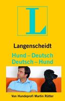 Martin Rütter Langenscheidt Hund-Deutsch/Deutsch-Hund