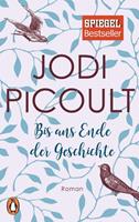 Jodi Picoult Bis ans Ende der Geschichte