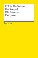 E.T.A. Hoffmann Rat Krespel / Die Fermate / Don Juan