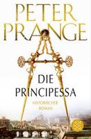 Peter Prange Die Principessa