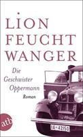 Lion Feuchtwanger Die Geschwister Oppermann / Wartesaal-Trilogie Bd. 2