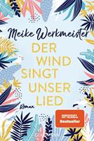 Meike Werkmeister Der Wind singt unser Lied