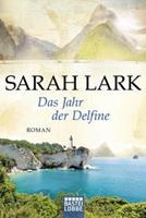 Sarah Lark Das Jahr der Delfine