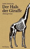 Judith Schalansky Der Hals der Giraffe