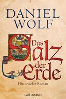 Daniel Wolf Das Salz der Erde / Fleury Bd.1