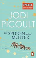 Jodi Picoult Die Spuren meiner Mutter