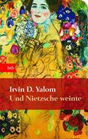 Irvin D. Yalom Und Nietzsche weinte