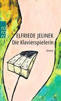 Van Ditmar Boekenimport B.V. Die Klavierspielerin - Jelinek, Elfriede