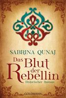 Sabrina Qunaj Das Blut der Rebellin / Wales Bd. 2