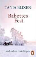 Tania Blixen Babettes Fest
