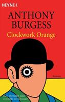 Anthony Burgess Clockwork Orange