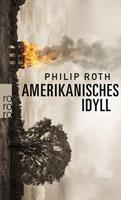 Philip Roth Amerikanisches Idyll