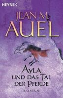 Heyne Ayla und das Tal der Pferde / Ayla Bd.2