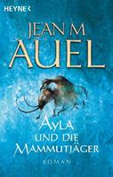 Heyne Ayla und die Mammutjäger / Ayla Bd.3