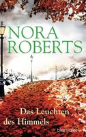 Nora Roberts Das Leuchten des Himmels