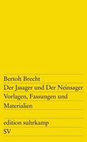 Bertolt Brecht Der Jasager und Der Neinsager