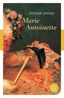 Stefan Zweig Marie Antoinette