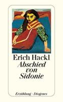 Erich Hackl Abschied von Sidonie