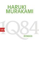 Haruki Murakami 1Q84 (Buch 1, 2)