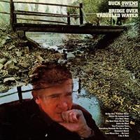 fiftiesstore Buck Owens & His Buckaroos - Bridge Over Troubled Water LP (Record Store Day Black Friday)