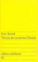 Peter Szondi Theorie des modernen Dramas
