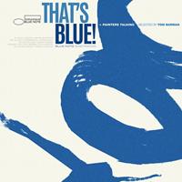Blue Notes Sidetracks - Thats Blue! + Painters T