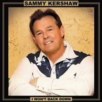 Sammy Kershaw - I Won't Back Down (2-LP Gold Edition)