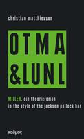 Christian Matthiessen Miller. On tour mit art & language und Niklas Luhmann vol. 2