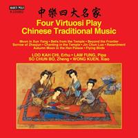 Naxos Deutschland Musik & Video Vertriebs-GmbH / Poing Four Virtuosi Play Chinese Traditional Music