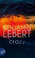 Benjamin Lebert Crazy
