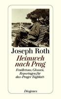 Joseph Roth Heimweh nach Prag