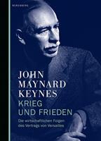 John Maynard Keynes Krieg und Frieden