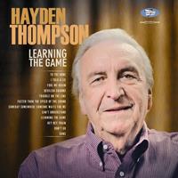 Hayden Thompson - Learning The Game (LP, Ltd.)