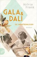 Sylvia Frank Gala und Dalí – Die Unzertrennlichen