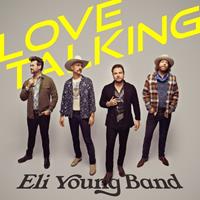 ELI YOUNG BAND - Love Talking (CD)