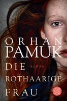 Orhan Pamuk Die rothaarige Frau