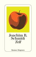 Joachim B. Schmidt Tell