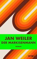 Jan Weiler Der Markisenmann