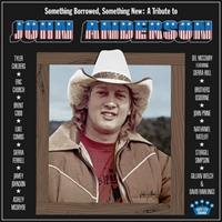 Various - Something Borrowed, Something New: A Tribute To John Anderson (CD)